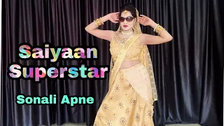 Saiyaan Superstar | Dance Video | Wedding Dance | Bride Spacial Song | Sonali Apne Dance Classes