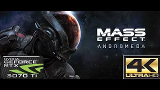 Mass Effect Andromeda / 4K / 3070Ti / Mass Effect game, that looks pretty good on Ultra settings