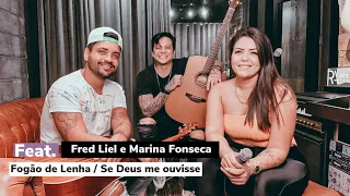 Fred Liel, Marina Fonseca e Rick Azevedo | Fogão de lenha / Se Deus me ouvisse
