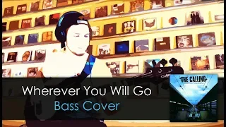 The Calling Wherever You Will Go Bass Cover TABS daniB5000