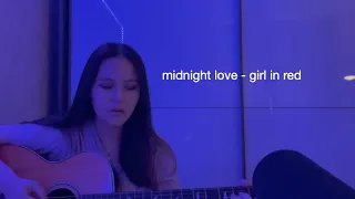 midnight love // girl in red cover