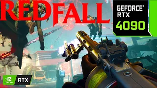 Redfall | RTX 4090 24GB ( 4K Ultra Graphics DLSS OFF )