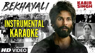 [Karaoke] Bekhayali | Kabir Singh instrumental karaoke