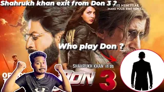 Don 3 में रिप्लेस हुए शाहरुख खान😱, कौन निभाएगा रोल ? | Don 3 Announcement | Shahrukh khan |