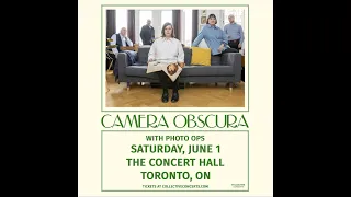 Camera Obscura - June 1, 2024 @ The Music Hall. Toronto, Canada