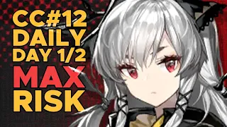 [Arknights] Contingency Contract #12 - Daily Stage Day 1/2 MAX Risk
