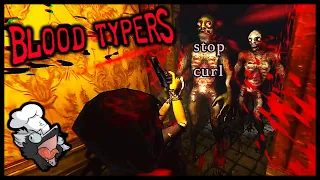 TYPE To KILL! SPELL GOOD or DIE! | Blood Typers (Demo)