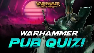 NAGASH | Warhammer Pub Quiz [Fantasy] w/@pancreasnowork9939