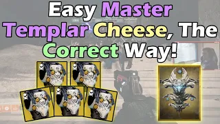 Easy Master Templar Cheese, The Correct Way! | Destiny 2