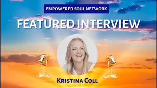 Kristina Coll Interview