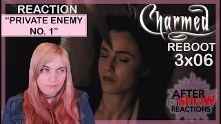 Charmed Reboot 3x06 - "Private Enemy No. 1" Reaction