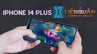 Test iPhone 14 Plus chơi Liên Quân Mobile: tưởng xịn ai ngờ!!!