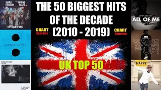 UK - THE 50 BIGGEST HITS OF THE DECADE (2010 - 2019) | Official UK Charts | ChartExpress