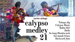Xavier Strings  x David Rudder, Kes, Farmer Nappy, Nadia Batson - CALYPSO MEDLEY 21 [Violin Cover]