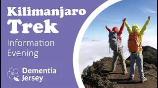 Dementia Jersey Kilimanjaro Info Evening