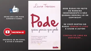 Pode Quem Pensa Que Pode    Lauro Trevisan Audiolivro completo