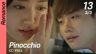 [CC/FULL] Pinocchio EP13 (3/3) | 피노키오