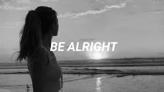 Needsryara - Be Alright  (Gustixa - ft. Anson Seabra & Jada Facer)