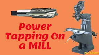 power tapping in the milling machine