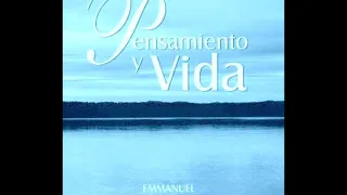 PENSAMIENTO Y VIDA  - MÉDIUM  CHICO XAVIER -  Por el espíritu Emmanuel.
