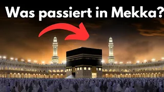 DAS IST GERADE AM Kaaba in Mekka passiert und hat die Welt erschüttert ! Ein Zeichen von Allah?