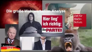 Bundestagswahl 2017 * Wahlwerbespot Analyse