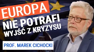 Prof. Marek Cichocki: Czego brakuje Unii Europejskiej?Czy Polska może mieć większy wpływ w Brukseli?