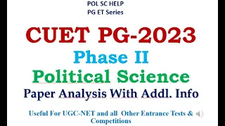 CUET PG- POLITICAL SCIENCE DOMAIN- 2023 PHASE II PAPER  ANALYSIS