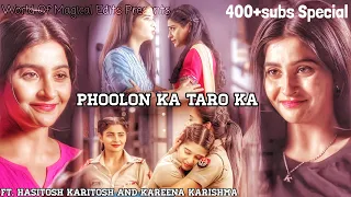 Phoolon Ka Tara Ko Ft. Hasitosh Karitosh and Kareena Karishma // 400 subs special #madamsir