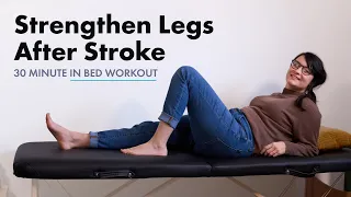30-Minute, Real-Time In-Bed Workout to Improve Leg Strength After Stroke