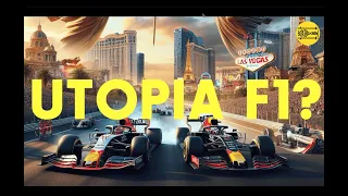 F1, Liberty Media, Vegas dan dunia Utopia