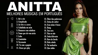 anitta melhores musicas em português megamix