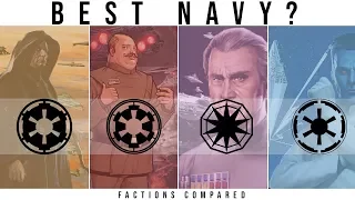 Which Imperial Remnant Faction has the BEST NAVY? | Star Wars Factions Compared