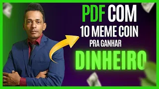 PDF Com 10 Meme Coin Pra Você Sair na FRENTE 🔥 #memecoin