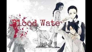 [AMV] The Promised Neverland - Blood Water