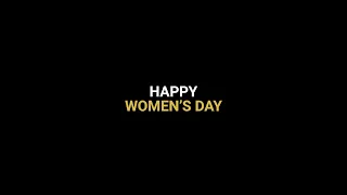 Women make it possible. Happy Women's Day!