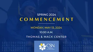 10 a.m. - College of Southern Nevada Commencement 2024 - May 13