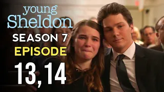 Young Sheldon Season 7 Episode 13 & 14 Finale Trailer | Release date | Promo (HD)