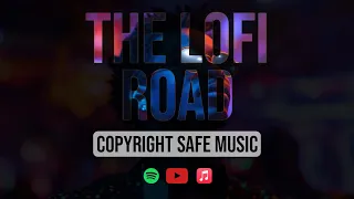 The Lofi Road | The Gravity by Proudface Music (copyright-safe music and music lovers)