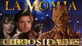 Curiosidades "La Momia" - "The Mummy" (1999)