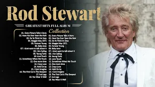 Rod Stewart Greatest Hits Full Album 2023 ⭐ The Best Of Rod Stewart