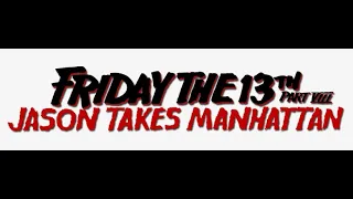 Friday the 13th Part VIII: Jason Takes Manhattan TV Promo Remastered (Widescreen)