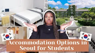 Accommodation Options in Seoul, South Korea | ALL YOU NEED TO KNOW | Deposit, Rent, Location & More!