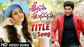 Srirastu Subhamastu Full Video Song || "Srirastu Subhamastu" || Allu Sirish, Lavanya Tripathi