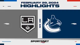 NHL Highlights | Kings vs. Canucks - February 29, 2024