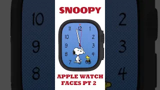 Snoopy Apple Watch Faces Pt 2