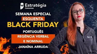 Semana Especial Esquenta Black Friday - Português: Regência verbal e nominal