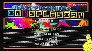 Easy Platinums: Ep. 9 / Inksplosion - HTG