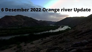 Orange river update 6 Desember 2022. Heavy rains , and more heavy rains forecast. Baboon update.