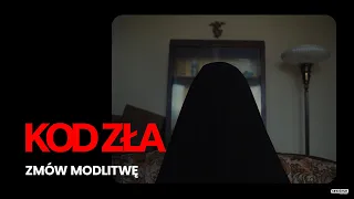 KOD ZŁA | Zmów modlitwę | Kino Świat